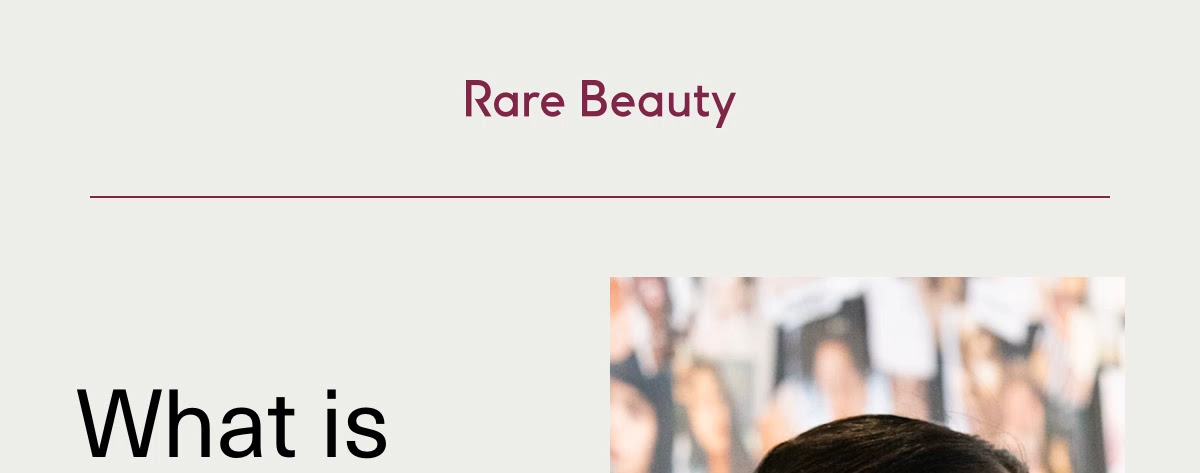 Rare Beauty - What is rare impact? 