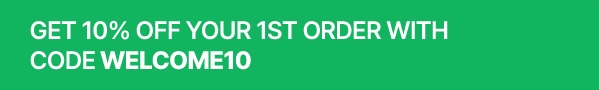 GET 10% OFF YOUR FIRST ORDER WITH CODE WELCOME10